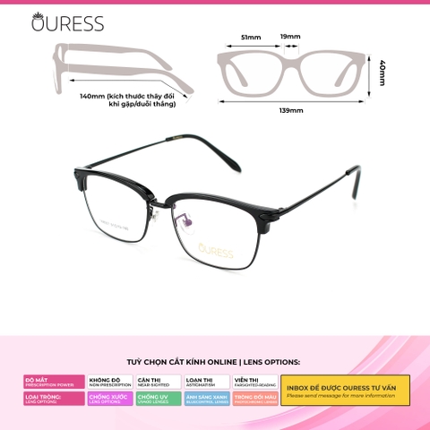 Gọng kính cận 168007 5517 5515 2625 8162 hợp kim mắt kính OURESS thời trang nam nữ siêu bền