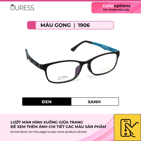 Gọng kính cận 1906 H66004 nhựa dẻo ultem thời trang nam nữ mắt kính OURESS