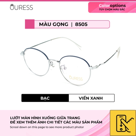 Gọng kính cận titan 8505 F63035 thời trang mắt kính OURESS nam nữ siêu nhẹ siêu bền