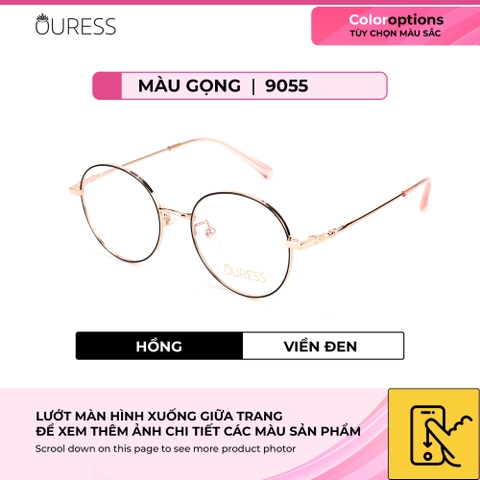 Gọng kính cận 9055 và HML6003 thời trang mắt kính OURESS nam nữ siêu nhẹ siêu bền