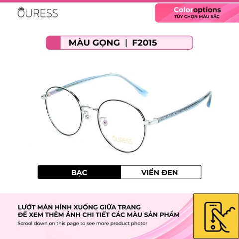 Gọng kính cận 16108 9067 và F2015 titan thời trang mắt kính OURESS nam nữ siêu nhẹ siêu bền