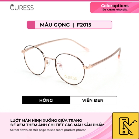 Gọng kính cận 16108 9067 và F2015 titan thời trang mắt kính OURESS nam nữ siêu nhẹ siêu bền