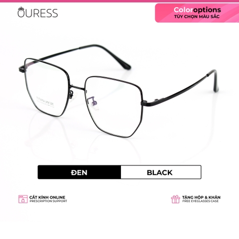 Gọng kính titanium 5201313 thời trang nam nữ siêu nhẹ siêu bền OURESS