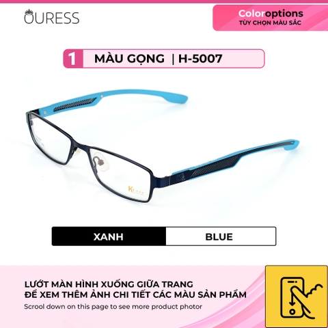 Gọng kính h5007 hợp kim siêu bền siêu nhẹ thời trang nam nữ OURESS