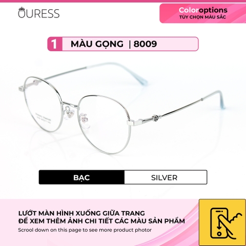 Gọng kính titanium memory 8009 thời trang cao cấp nam nữ siêu nhẹ siêu bền OURESS
