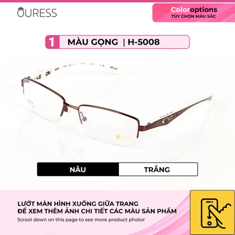 Gọng kính hợp kim  h5008 nửa khung xẻ cước thời trang nam nữ OURESS