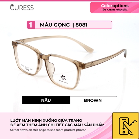 Gọng kính 8081 nhựa cao cấp siêu bền thời trang cá tính nam nữ OURESS
