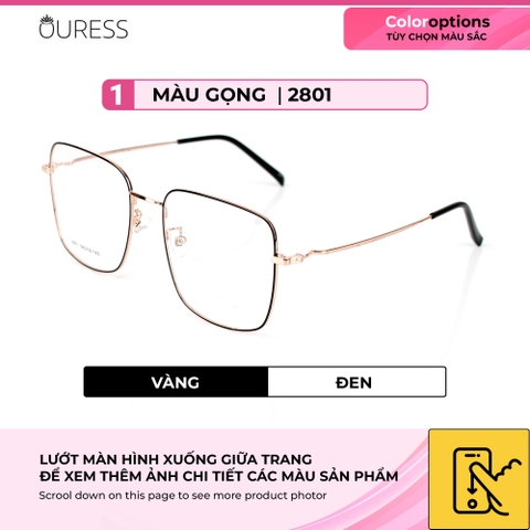 Gọng kính hợp kim 2801 thời trang nam nữ siêu nhẹ siêu bền OURESS