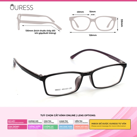 Gọng kính nhựa 98602 thời trang nam nữ siêu nhẹ siêu bền OURESS