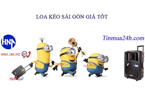 THỊ TRƯỜNG LOA KÉO TẠI SÀI GÒN NHƯ THẾ NÀO ?