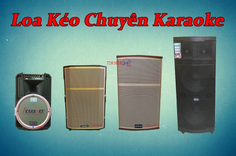 Loa Kéo Chuyên Karaoke