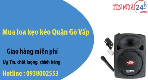 Mua Loa Kẹo Kéo Tại Quận Gò Vấp