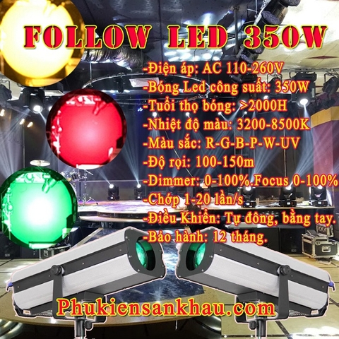 Follow Led 350W
