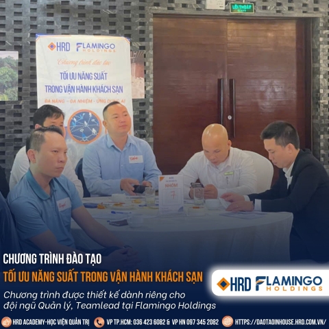 [FLAMINGO HOLDINGS x HRD ACADEMY] TỐI ƯU NĂNG SUẤT TRONG VẬN HÀNH KHÁCH SẠN
