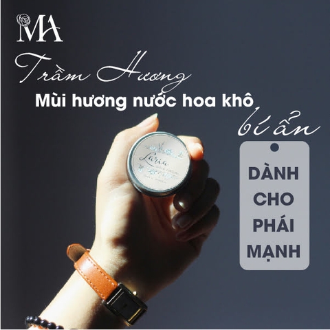 Trầm Hương - Mùi Hương Nước Hoa Khô Bí Ẩn Dành Riêng Cho Nam