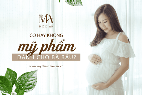 Cách Nhận Biết Mỹ Phẩm An Toàn Cho Bà Bầu