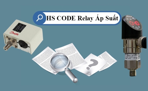 Mã HS CODE công tắc áp suất, hướng dẫn cách xem nhanh