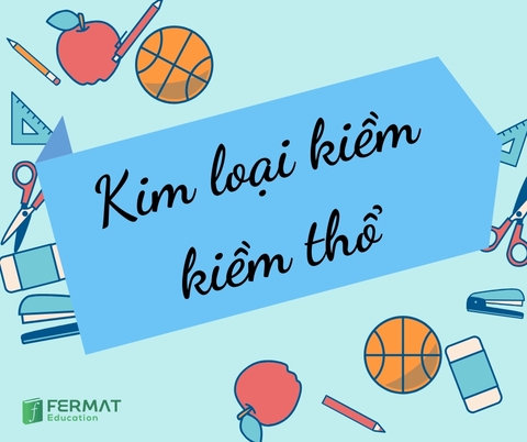 KIM LOẠI KIỀM, KIỀM THỔ