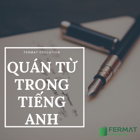 QUÁN TỪ TRONG TIẾNG ANH