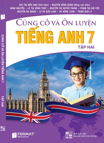 Củng cố và Ôn luyện Tiếng Anh 7 (Tập 2)