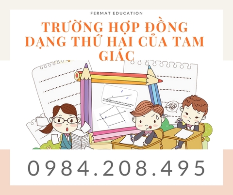 TRƯỜNG HỢP ĐỒNG DẠNG THỨ HAI CỦA TAM GIÁC