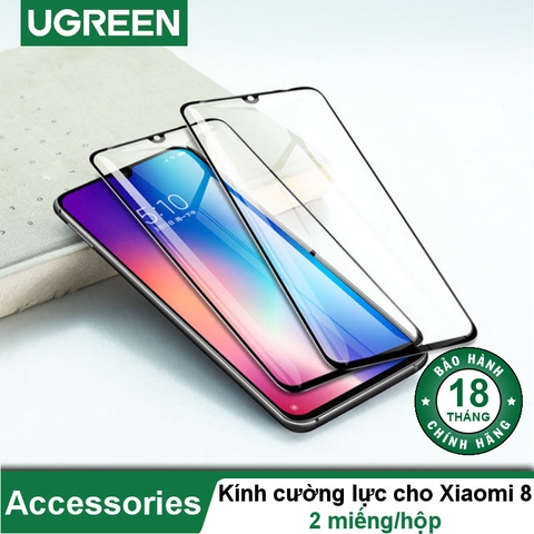 70366-Miếng dán cường lực Xiaomi 8 UGREEN SP124 - Dán tràn viền HD - Độ cứng 9H hống trầy xước, bám vân tay (2 miếng/hộp)