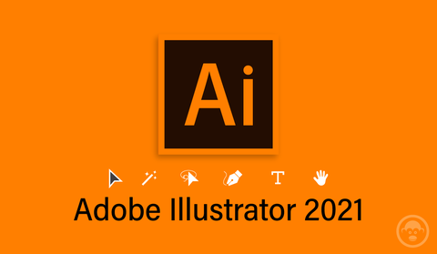 [CRACK+NOPASS] Adobe Illustrator CC 2020 - Phần mềm thiết kế đồ họa, vẽ vector chuyên nghiệp