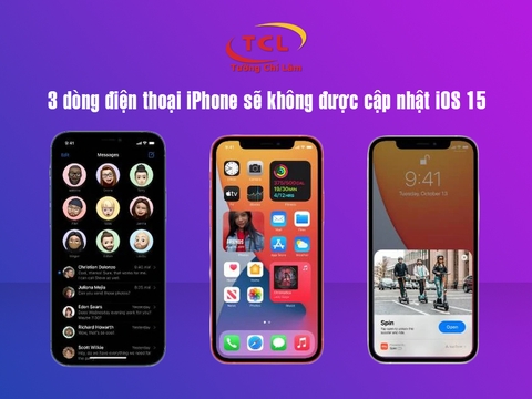 3 dòng điện thoại iPhone sẽ không được cập nhật iOS 15