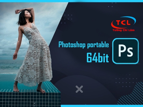 Hướng dẫn cài đặt và sử dụng Photoshop Portable 64bit - 100% thành công