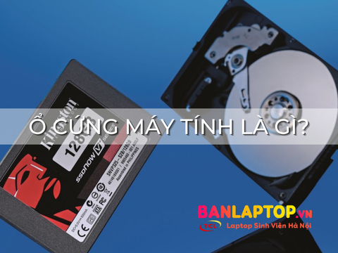 Ổ Cứng Máy Tính Là Gì? Chức Năng Của Ổ Cứng
