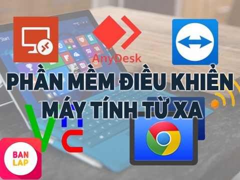 14 Phần Mềm Điều Khiển Máy Tính Từ Xa Cực Tiện