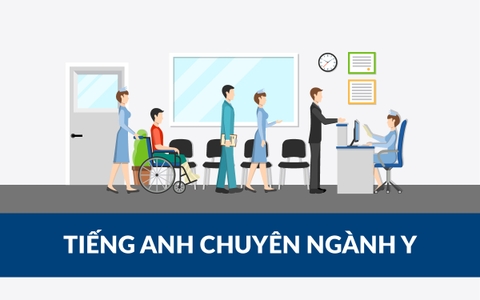 100+ Từ Vựng Tiếng Anh Chuyên Ngành Y Thông Dụng