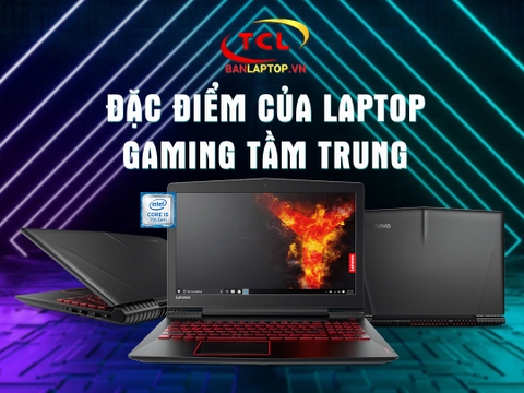 TOP 5 Laptop Gaming tầm trung xuất sắc nhất đầu năm 2021