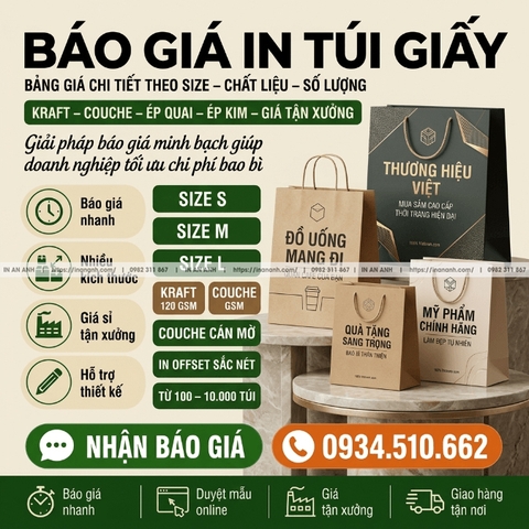 Báo Giá In Túi Giấy - Bảng Giá Chi Tiết Theo Size, Chất Liệu, Số Lượng