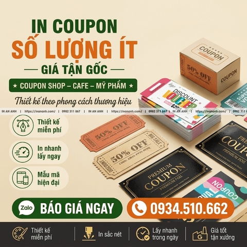 In Coupon Số Lượng Ít Cho Shop Khởi Nghiệp – Giá Tận Gốc