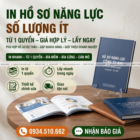 In Hồ Sơ Năng Lực Số Lượng Ít, Lấy Ngay - Từ 1 Quyển, Giá Hợp Lý