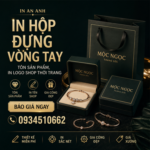In Hộp Đựng Vòng tay - Tôn Sản Phẩm, In Logo Shop Thời Trang