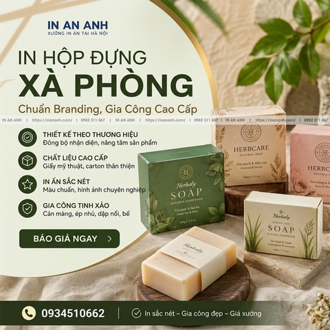 In Hộp Đựng Xà Phòng - Chuẩn Branding, Gia Công Cao Cấp