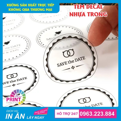 In Decal Trong Suốt Theo Yêu Cầu – Đẹp, Rẻ, Lấy Ngay