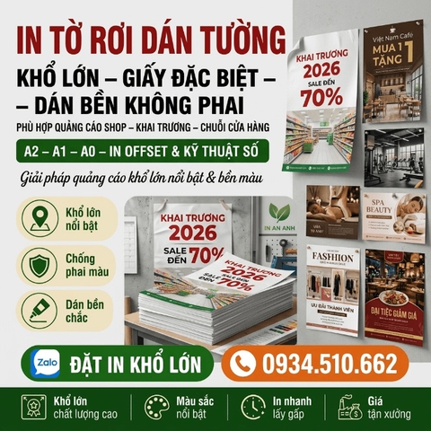 In Tờ Rơi Dán Tường - Khổ Lớn, Giấy Đặc Biệt, Dán Bền Không Phai