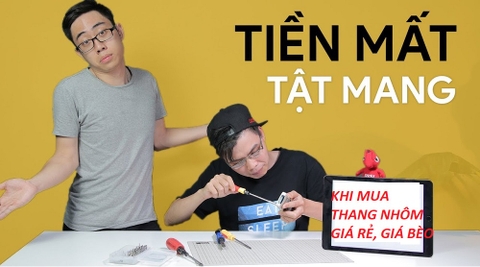 Mua thang nhôm đừng để tiền mất tật mang