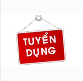 THÔNG BÁO TUYỂN DỤNG LAO ĐỘNG