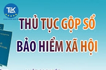 GỘP SỔ BẢO HIỂM XÃ HỘI TRONG TRƯỜNG HỢP BỊ MẤT SỔ