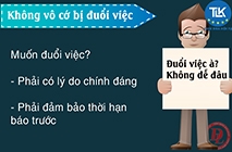 THỦ TỤC SA THẢI VÀ NHỮNG LƯU Ý KHI TIẾN HÀNH SA THẢI NGƯỜI LAO ĐỘNG?