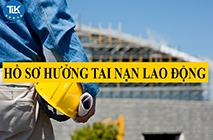 THỦ TỤC KHAI BÁO TAI NẠN LAO ĐỘNG