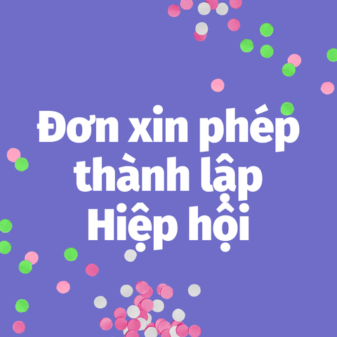 Đơn xin phép thành lập Hiệp hội