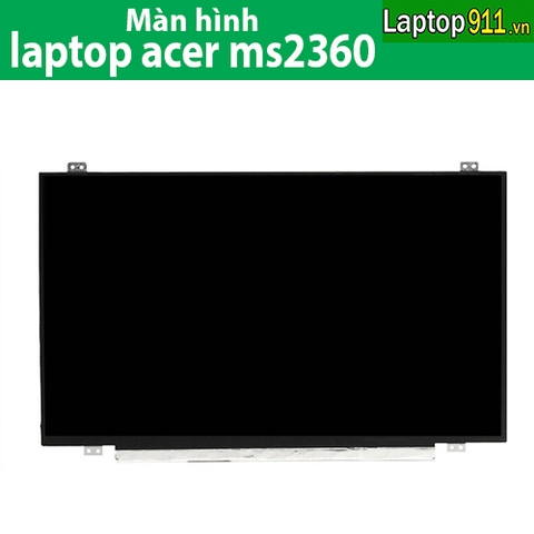 Màn hình laptop Acer MS2360