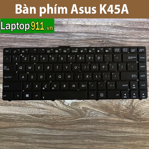 Bàn phím Asus k45a