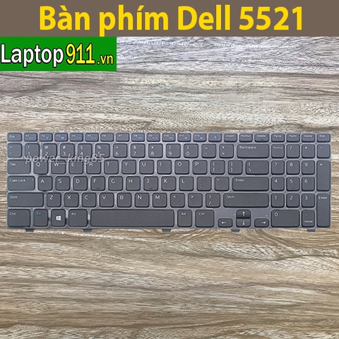 Bàn phím laptop Dell 5521