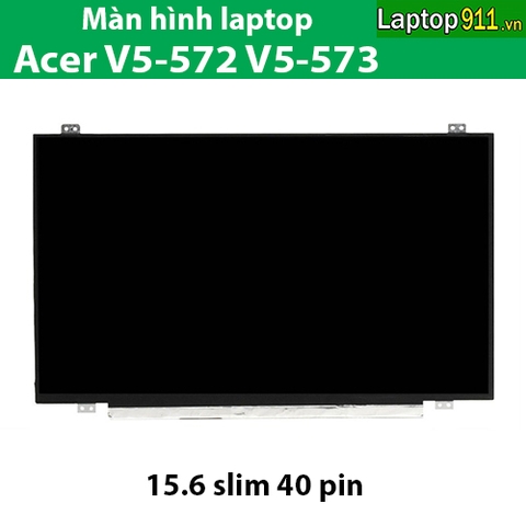 Màn hình laptop acer V5-572 V5-573